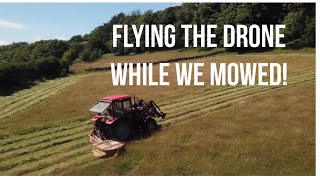 BIG DAY OF MOWING + FLYING A DRONE OVER THE HAY MEADOWS