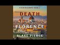 Chapter 20.4 - Death in Florence (A Year in Europe—Book 2)