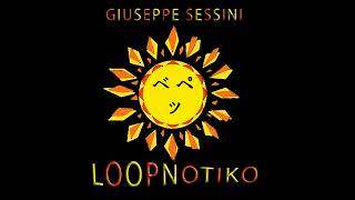 Giuseppe Sessini - Loopnotiko