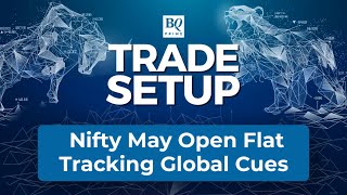 Top Stocks That Should Be On Your Radar | Trade Setup: June 6 | BQ Prime