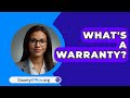 What's A Warranty? - CountyOffice.org