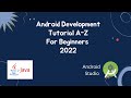 Android App Development Tutorial For Beginners 01 - How to Install Android Studio 2022, and Emulator