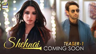Upcoming Drama Serial Shehnai | Teaser 1 | Coming Soon | Affan Waheed | Ramsha Khan | ARY Digital
