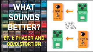 Which pedal goes first? - EP. 1: Phaser and Overdrive/distortion