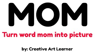 Happy Mother's day drawing |Mother's Day drawing | Turn words into art