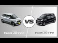 Toyota Pixis Joy FX Vs Toyota Pixis Joy FG