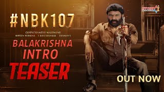 NBK 107 - Balakrishna Intro First Look Teaser | NBK 107 Official Teaser | Shruthi hassan | S Thaman
