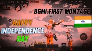 🇮🇳Happy Independence Day | BGMI FIRST MONTAGE | SpraDio gaming