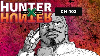 Halkenburg Strikes: Hunter X Hunter Chapter 403