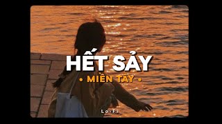 Hết Sảy Miền Tây - TraCy Thảo My x KProx「Lo - Fi Ver」/ Official Lyric Video