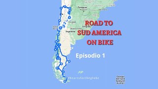 ENTRIAMO IN PATAGONIA, LA COSA SI FA SERIA. Viaggio in Sud America. Episodio 1