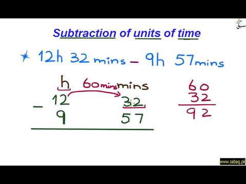 Subtract Units Of Time With Borrowing, Math Lecture | Sabaq.pk - YouTube