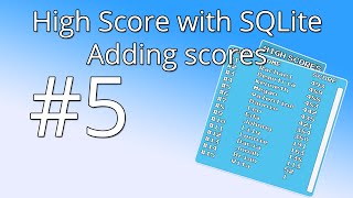 5. Unity tutorial: High score with SQLite - Adding scores