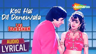 Koi Hai Dil Denewala (Audio Lyrical) | Lal Baadshah | Shilpa Shetty, Amitabh Bachchan | Asha Bhosle