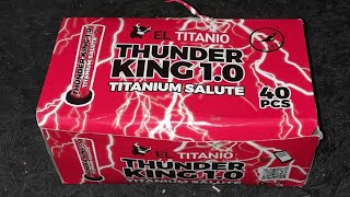 El Titanio - Thunder  King 1.0 Titanium Salute