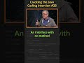 What is a marker interface? - Cracking the Java Coding Interview