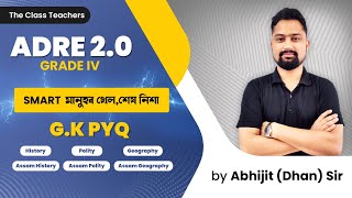 ADRE 2.0/ GRADE IV/ GENERAL KNOWLEDGE/ PROBABLE QUESTIONS & PYQs/ Last Minute Revision