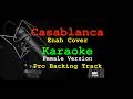 Casablanca | Karaoke Female  Version (Backing Track) | Ennah Cover