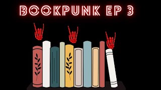 Bookpunk ep 3 | Sono solo opinioni