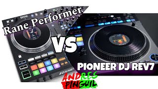 RANE PERFORMER vs PIONEER DDJ REV7 | Dj Andres Pinguil 2024