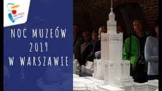 Noc Muzeów 2019 w Warszawie - zapowiedź