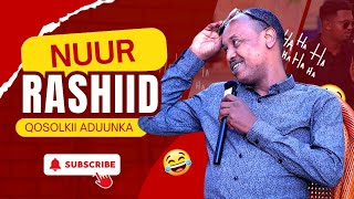 RASHIID NUUR IYO SHEEKOYIN CUSUB