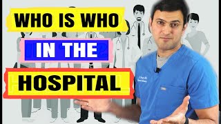 Hospital Roles Explained!