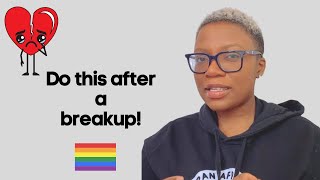 This is what you should do after a breakup 🏳️🌈