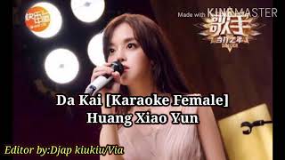 Da Kai [Huang Xiao Yun] Karaoke Female