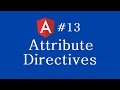 Angular 2 Tutorial - 13 - Attribute Directives