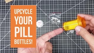 3D Printed Project - UpCycling Pill Bottles for Shop Storage!