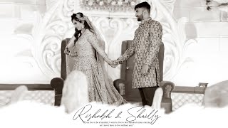 WEDDING FILM I 2022 I SHAILLY \u0026 RISHAB l MANOCHA STUDIO l