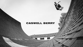 Caswell Berry TWS Video Part