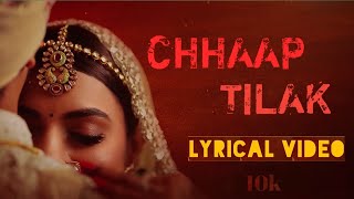 CHHAAP TILAK LYEICAL SONG  / Rahul Vaidya  / Palak Muchhal / Shreyas Puranik / S-Series