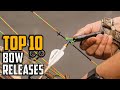 Top 10 Best Bow Releases in 2025