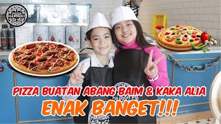 SERU BANGET !! ABANG BAIM DAN KAK ALIA MEMBUAT PIZZA