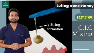 GIC Mixing Luting Consistency | Type I GIC manipulation