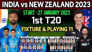 India vs New Zealand 1st T20 Match 2023 | Match Date Time And Playing 11 | IND vs NZ 1st T20