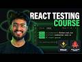 React Testing Full Course 2026 | Vitest and React Testing Library Tutorial