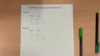 Factorising using the grid method part 2