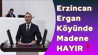 Erzincan Ergan Köyünde Madene HAYIR ‼️