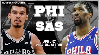 San Antonio Spurs vs Philadelphia 76ers  Game Highlights | Apr 7 | 2024 NBA Seas