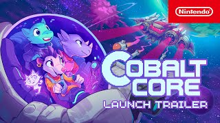 Cobalt Core - Launch Trailer - Nintendo Switch