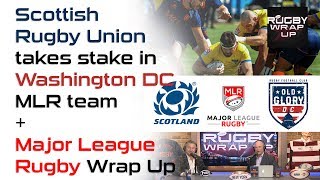 Major League Rugby: Previews, Predictions, Old Glory & Scotland, Freejacks vs Ireland