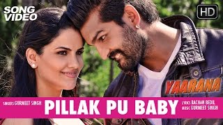 Pillak Pu Baby - Movie Yaarana | Latest Punjabi Song Video 2015 | Yuvraj Hans, Kashish Singh