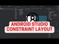 Constraint Layout - Android Studio | JAVA