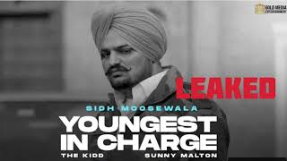 Youngest in charge full song leak sidhu moosewala sunny malton | punjabi new song leaked