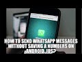How to send WhatsApp Message without saving the Phone number