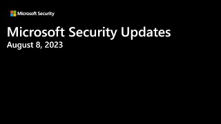 Security Update Release Summary August 2023