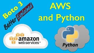 1 AWS Python Tutorial- Getting Started with AWS and Python